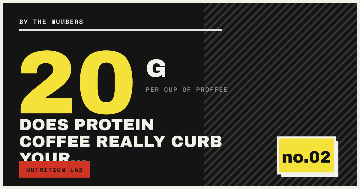 DOES PROTEIN COFFEE REALLY CURB YOUR…