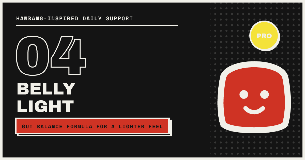 BELLY LIGHT — comfort, not crisis mode
