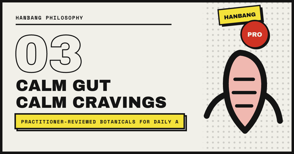 CALM GUT CALM CRAVINGS — fullness, the gentle way